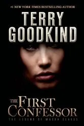 Book cover of The First Confessor by Terry Goodkind