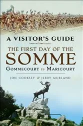 Book cover of The First Day of the Somme by Jon Cooksey