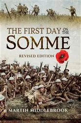 Book cover of The First Day on the Somme by Martin Middlebrook