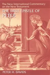 Book cover of The First Epistle of Peter by Peter H. Davids