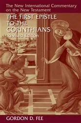 Book cover of The First Epistle to the Corinthians, Revised Edition by Gordon D. Fee