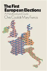 Book cover of The First European Elections by Chris Cook