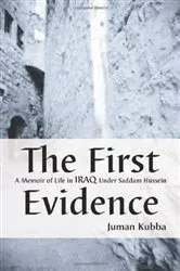 Book cover of The First Evidence by Juman Kubba