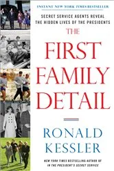 Book cover of The First Family Detail by Ronald Kessler