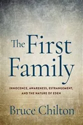 Book cover of The First Family by Bruce Chilton