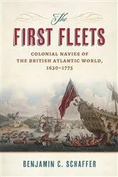 Book cover of The First Fleets by Benjamin C. Schaffer