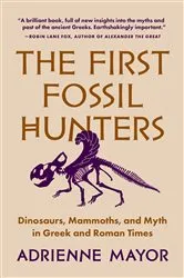 Book cover of The First Fossil Hunters by Adrienne Mayor
