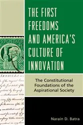 Book cover of The First Freedoms and America's Culture of Innovation by Unknown