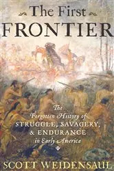 Book cover of The First Frontier by Scott Weidensaul
