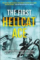 Book cover of The First Hellcat Ace by Hamilton McWhorter
