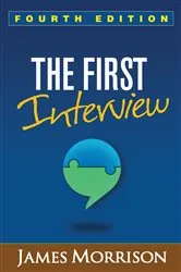 Book cover of The First Interview, Fourth Edition (4th ed.) by James Morrison