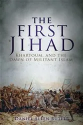 Book cover of The First Jihad by Daniel Allen Butler