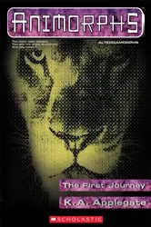 Book cover of The First Journey by K.A. Applegate