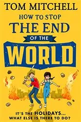 Book cover of The First Kid in Space by Tom Mitchell