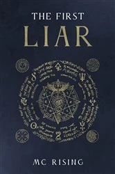 Book cover of The First Liar by MC Rising