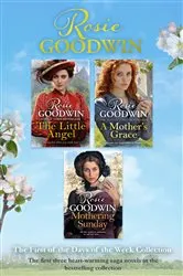 Book cover of The First of the Days of the Week Collection by Rosie Goodwin