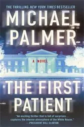 Book cover of The First Patient by Michael Palmer