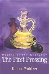 Book cover of The First Pressing by Donna Wahlert