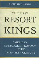 Book cover of The First Resort of Kings by Richard T. Arndt