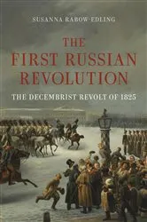 Book cover of The First Russian Revolution by Susanna Rabow-Edling
