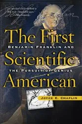 Book cover of The First Scientific American by Joyce Chaplin