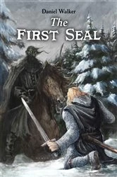 Book cover of The First Seal by Daniel Walker