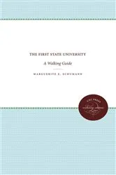 Book cover of The First State University (2nd ed.) by Marguerite E. Schumann
