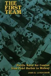 Book cover of The First Team by John B Lundstrom