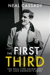 Book cover of The First Third by Neal Cassady