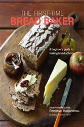 Book cover of The First-time Bread Baker by Emmanuel Hadjiandreou