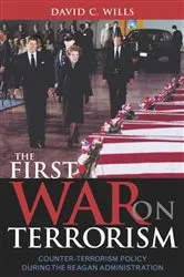 Book cover of The First War on Terrorism by David C. Wills