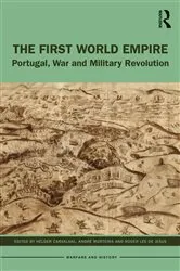 Book cover of The First World Empire by Hélder Carvalhal