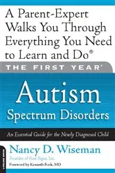Book cover of The First Year: Autism Spectrum Disorders by Nancy D. Wiseman