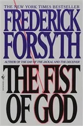 Book cover of The Fist of God by Frederick Forsyth