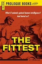 Book cover of The Fittest by J.T. McIntosh