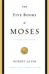 Book cover of The Five Books of Moses: A Translation with Commentary by Robert Alter
