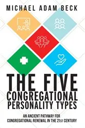 Book cover of The Five Congregational Personality Types by Michael Adam Beck