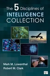 Book cover of The Five Disciplines of Intelligence Collection by Mark M. Lowenthal