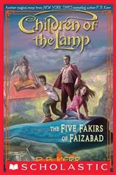 Book cover of The Five Fakirs of Faizabad (Children of the Lamp #6) by P.B. Kerr