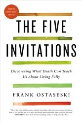 Book cover of The Five Invitations by Frank Ostaseski