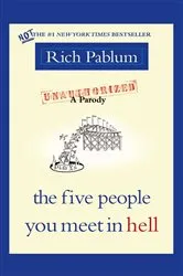 Book cover of The Five People You Meet in Hell by Rich Pablum