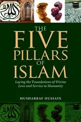 Book cover of The Five Pillars of Islam by Musharraf Hussain