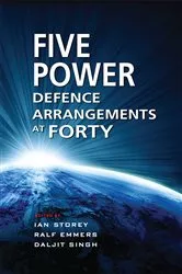 Book cover of The Five Power Defence Arrangements at Forty by Ian Storey