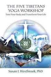 Book cover of The Five Tibetans Yoga Workshop by Susan Westbrook