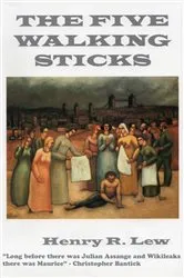 Book cover of The Five Walking Sticks by Henry R Lew