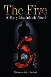 Book cover of The Five by Maureen Anne Meehan