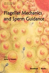 Book cover of The Flagellar Mechanics of Spermatozoa: its Implication in Sperm Guidance by Jacky J. Cosson