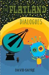 Book cover of The Flatland Dialogues by David Sayre
