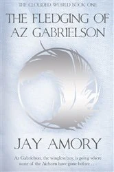 Book cover of The Fledging of Az Gabrielson by Jay Amory