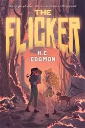 Book cover of The Flicker by H.E. Edgmon